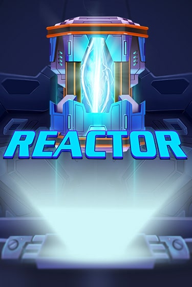 Reactor демо игровой автомат | ВАВАДА бесплатно